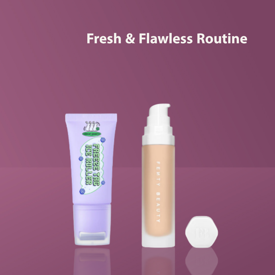 Fresh & Flawless Routine