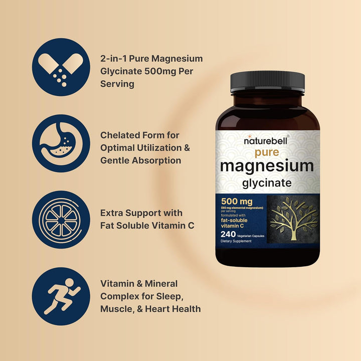naturebell Pure Magnesium Glycinate 500mg - 240 Vegetarian Capsules | نيتشر بيل مكمل غذائي يحتوي على المغنيسيوم غليسينات 500 مغ - 240 كبسولة