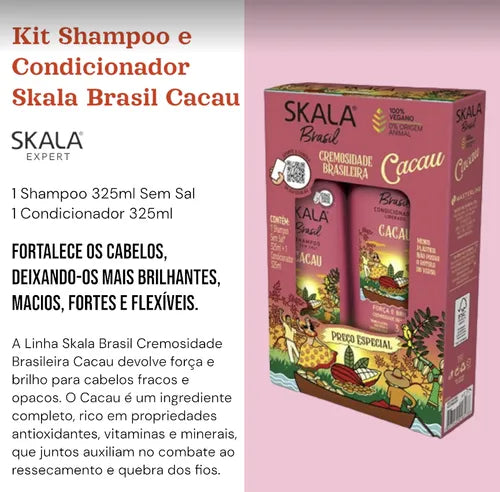 SKALA - Brasil - Kit Shampoo e Condicionador Cacau - 325x325ml | سكالا مجموعة العناية بالشعر شامبو وبلسم - 325*325 مل
