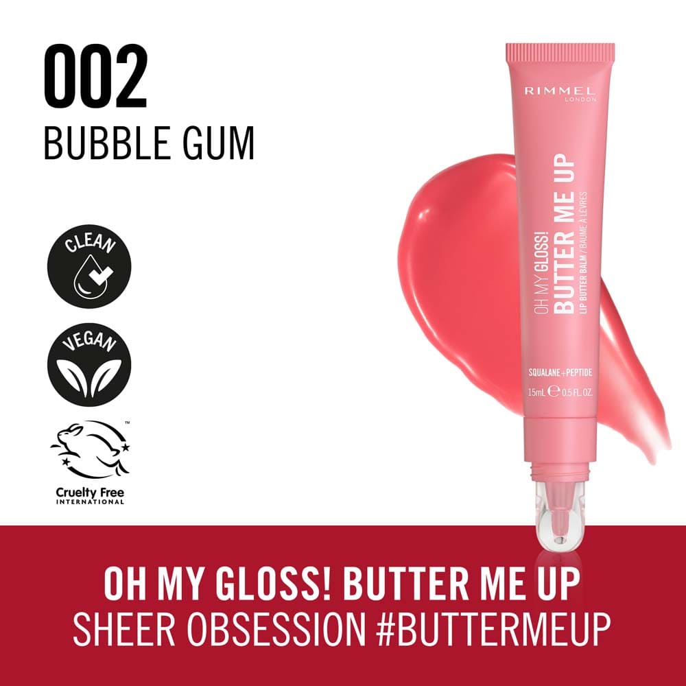 RIMMEL Oh My Gloss Butter Me Up - 15ml | ريميل جلوس مرطب للشفاه - 15 مل