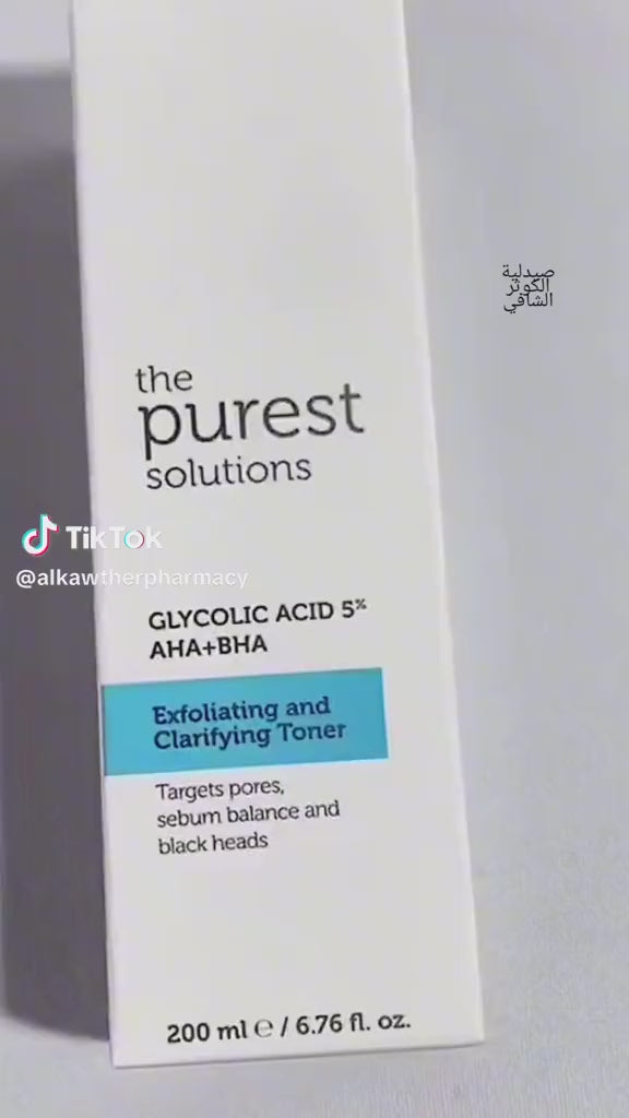 The Purest Solutions Exfoliating and Clarifying Toner - 200ml  |ذا بيورست تونر مقشر ومنقي - 200 مل